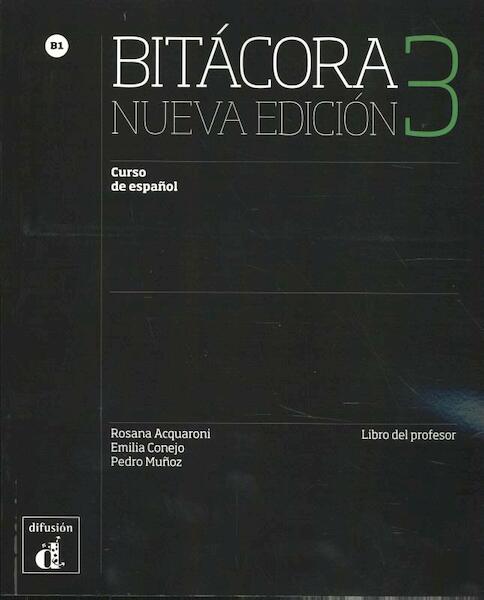 Bitácora 3 Nueva edición - Libro del profesor - (ISBN 9788416657582)
