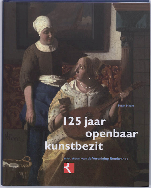 125 Jaar openbaar kunstbezit - P. Hecht (ISBN 9789040085161)