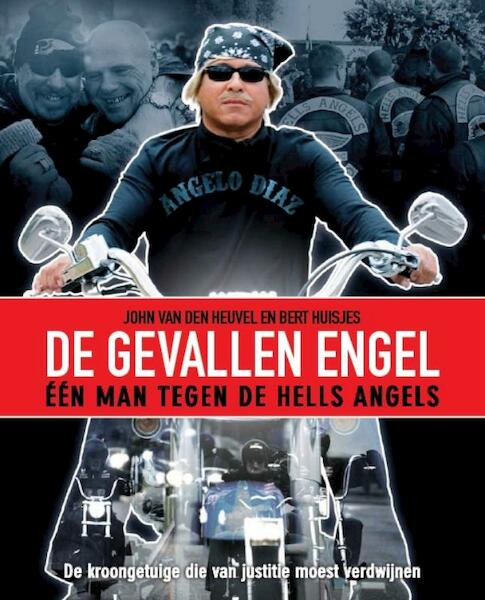 De Gevallen Engel - John van den Heuvel, Bert Huisjes (ISBN 9789085107866)