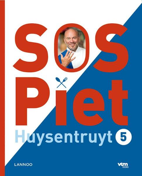 SOS Piet 5 - Piet Huysentruyt (ISBN 9789020998566)