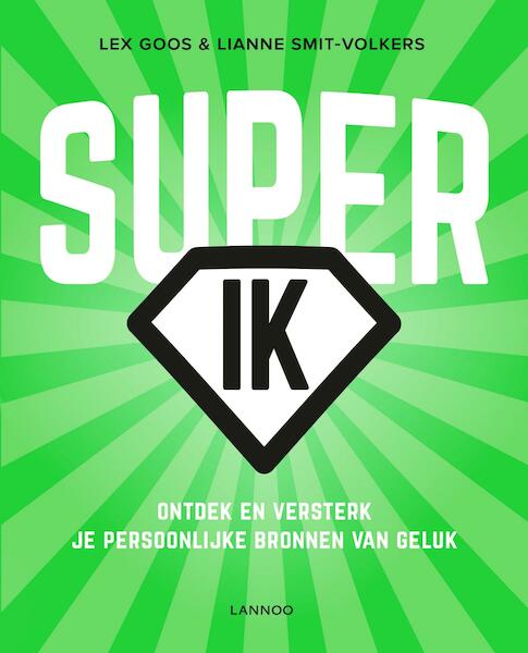 Super-IK (E-boek - ePub formaat) - Lex Goos, Lianne Smit-Volkers (ISBN 9789401427661)
