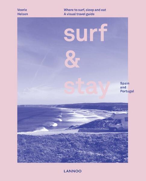 Surf & Stay - Veerle Helsen (ISBN 9789401449076)
