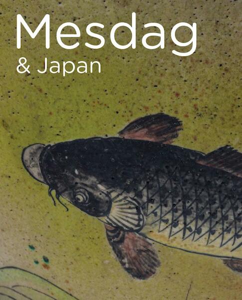 Mesdag & Japan - Renske Suijver (ISBN 9789079310906)