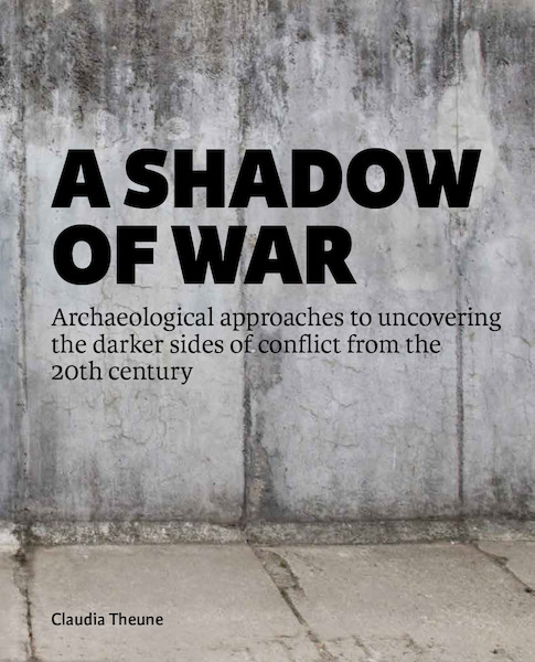 A shadow of War - Claudia Theune (ISBN 9789088904547)