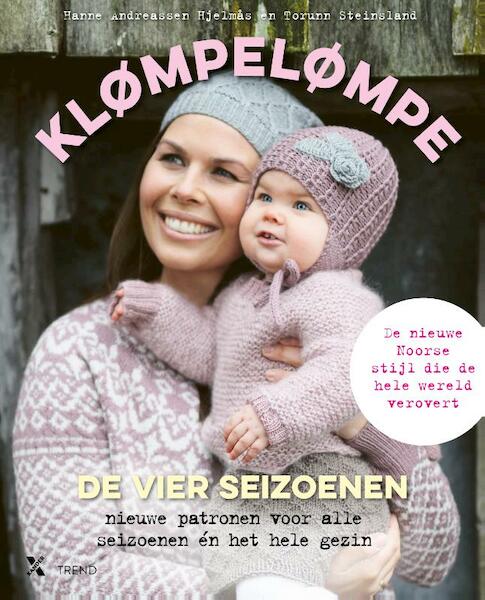 Klømpelømpe - De vier seizoenen MP - Torunn Steinsland, Hanne Andreassen Hjelmås (ISBN 9789401611787)