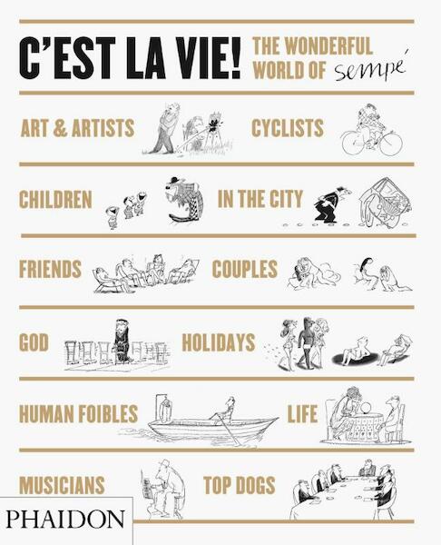 C'Est La Vie! - Jean-Jacques Sempe (ISBN 9780714865973)