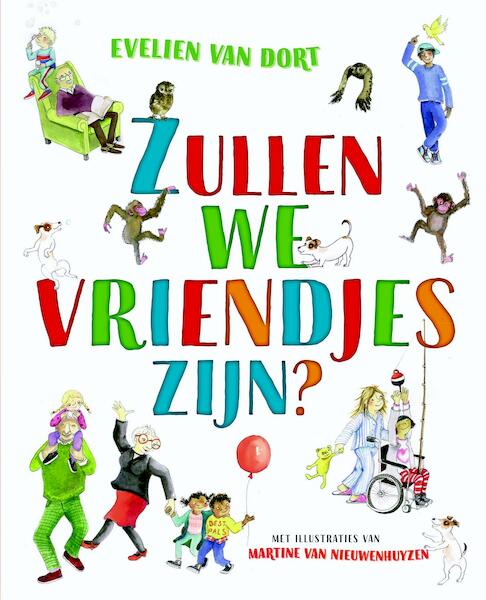 Zullen we vriendjes zijn? - Evelien van Dort (ISBN 9789026622717)