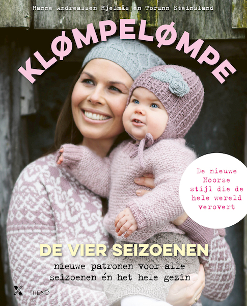 Klømpelømpe - De vier seizoenen - Hanne Andreassen Hjelmås, Torunn Steinsland (ISBN 9789401609760)
