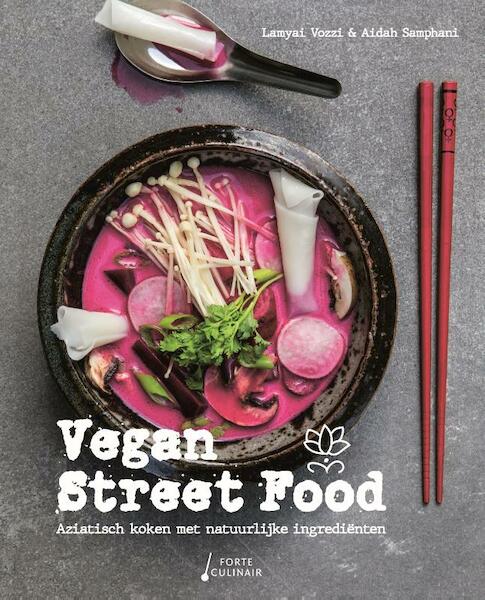 Vegan street food - Lamyai Vozzi, Aidah Samphani (ISBN 9789462502093)