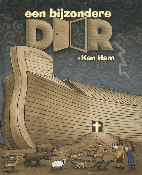 Een bijzondere deur - Ken Ham (ISBN 9789492234506)