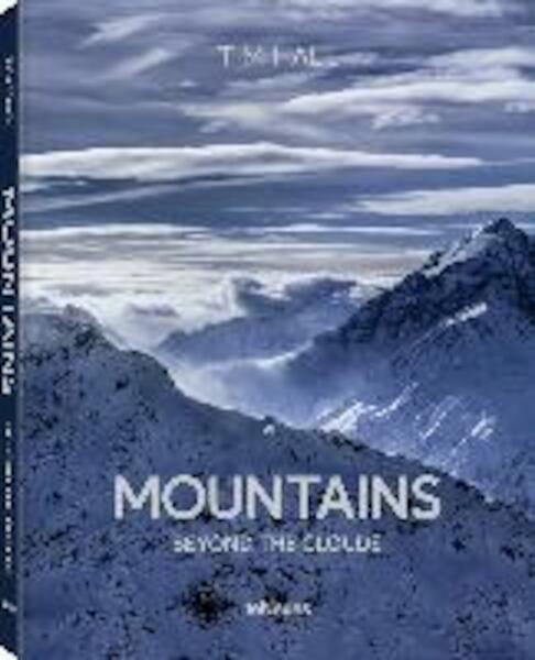 Mountains: Beyond the Clouds - Tim Hall (ISBN 9783961712205)
