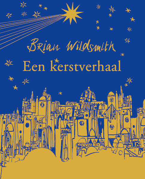 Een kerstverhaal - Brian Wildsmith (ISBN 9789060388778)