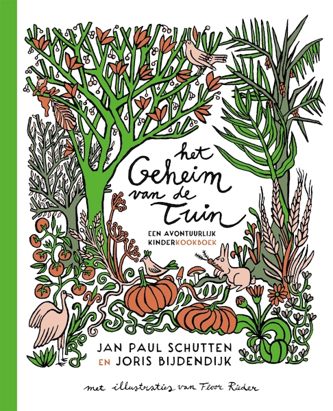 Het geheim van de tuin - Jan Paul Schutten (ISBN 9789025773625)