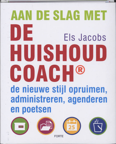 Aan de slag met de Huishoudcoach - E. Jacobs (ISBN 9789058777928)