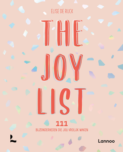 The Joy List - Elise De Rijck (ISBN 9789401478519)