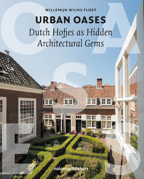 Urban Oases - Willemijn Wilms Floet (ISBN 9789462086609)