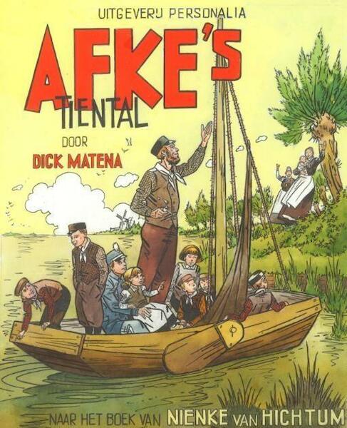 Afke's tiental - Dick Matena, Nienke van Hichtum (ISBN 9789079287413)