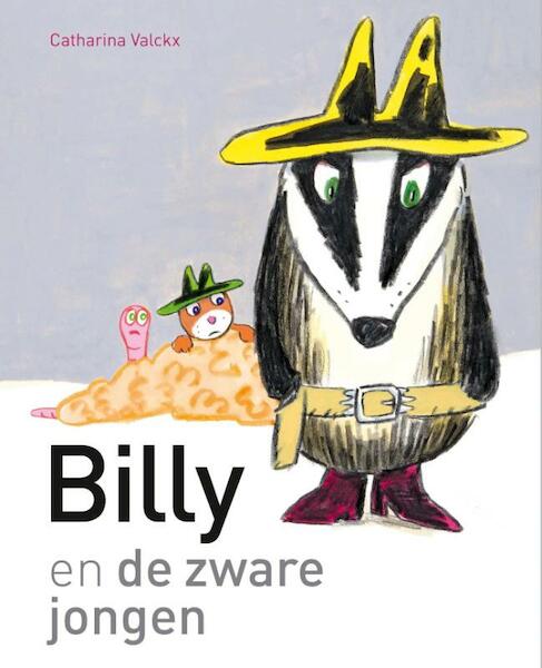 Billy en de zware jongen - Catharina Valckx (ISBN 9789025761479)