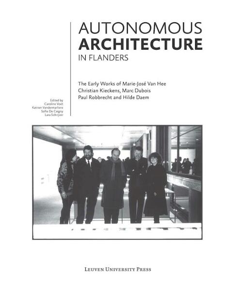 Autonomous architecture in flanders - (ISBN 9789462700673)