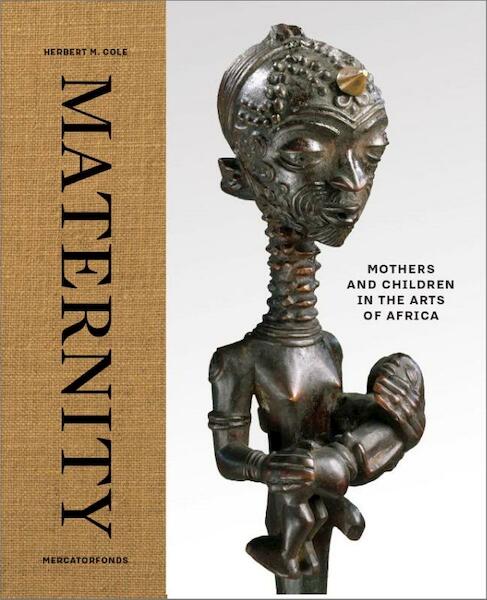Maternity - Herbert M. Cole (ISBN 9789462301801)