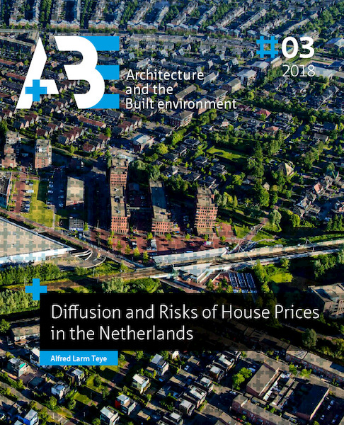 Diffusion and Risks of House Prices in the Netherlands - Alfred Larm Teye (ISBN 9789463660143)