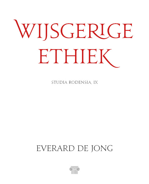 Wijsgerige ethiek - Everard De Jong (ISBN 9789079578207)