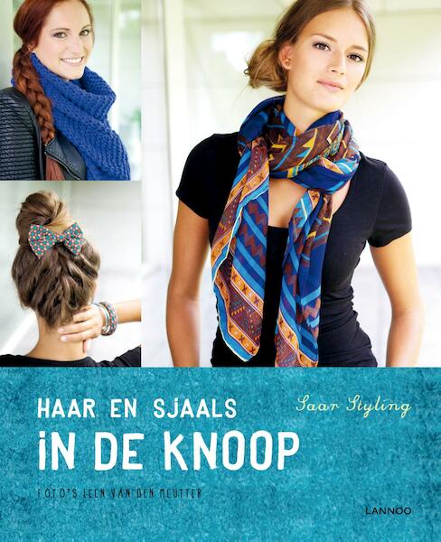 Haar en sjaals in de knoop - Saar Styling (ISBN 9789401414364)