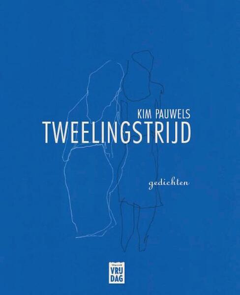 Tweelingstrijd - Kim Pauwels (ISBN 9789460015229)