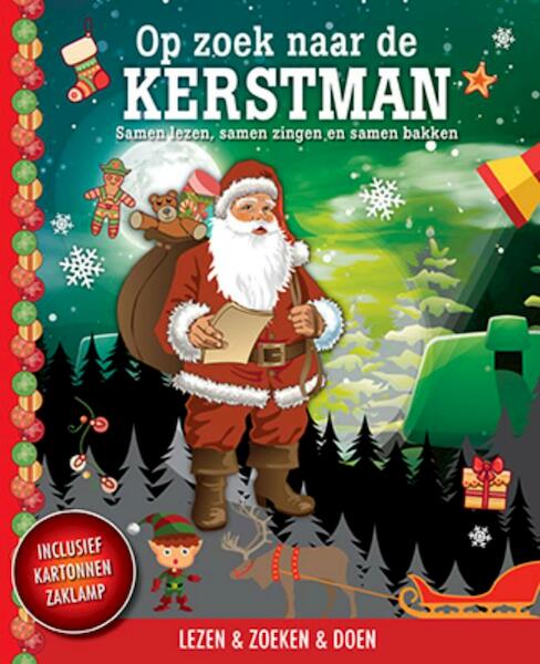 Op zoek naar de kerstman + kartonnen zaklamp - (ISBN 9789463541381)