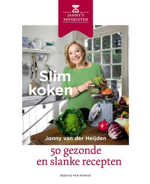 Slim koken - Janny van der Heijden (ISBN 9789038808024)