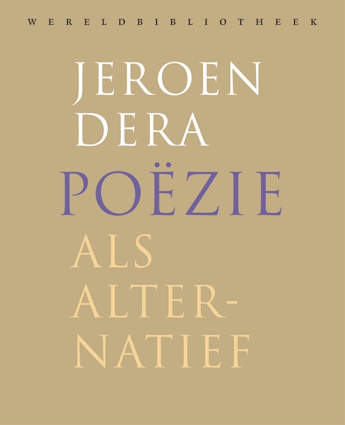 Poëzie als alternatief - Jeroen Dera (ISBN 9789028451971)