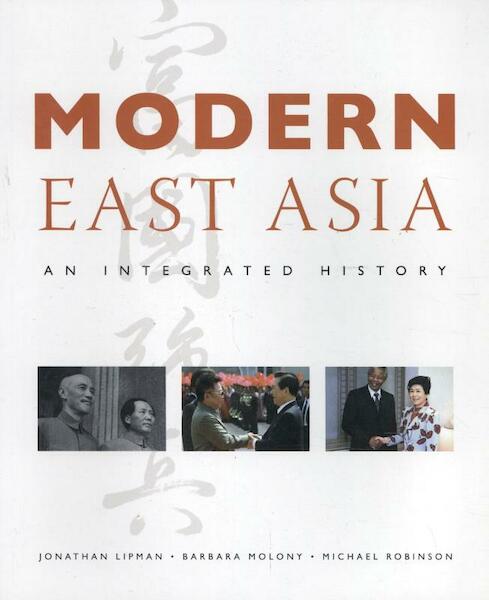 Modern East Asia - Jonathan Lipman (ISBN 9781856697248)