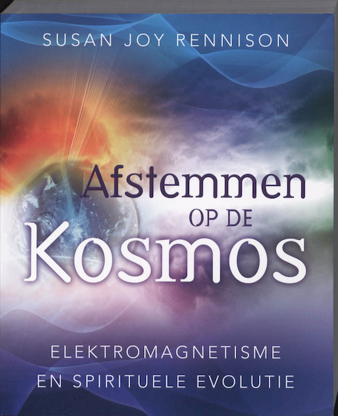 Afstemmen op de kosmos - Susan Joy Rennison (ISBN 9789020203561)
