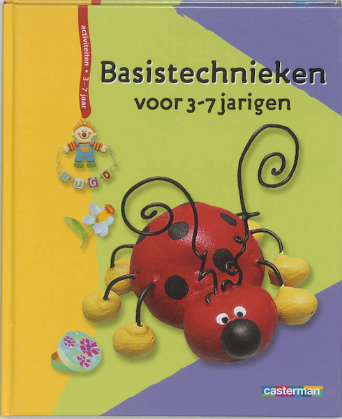 Basistechnieken voor 3-7 jarigen - (ISBN 9789030317722)