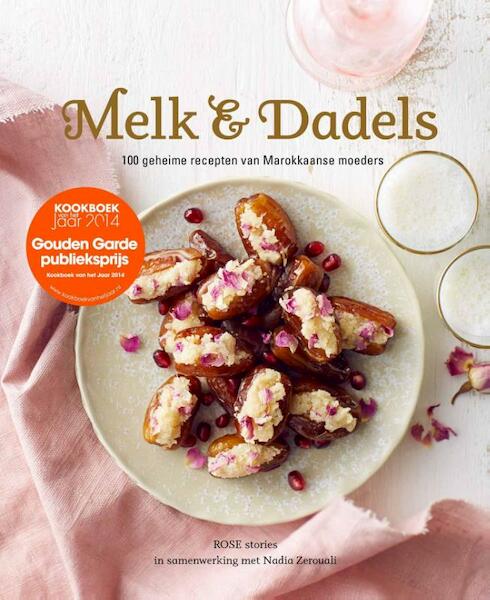 Melk en dadels - Nadia Zerouali (ISBN 9789079679256)