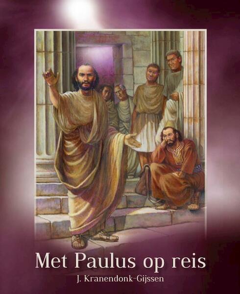 Het leven van Paulus - J. Kranendonk-Gijssen (ISBN 9789033606892)