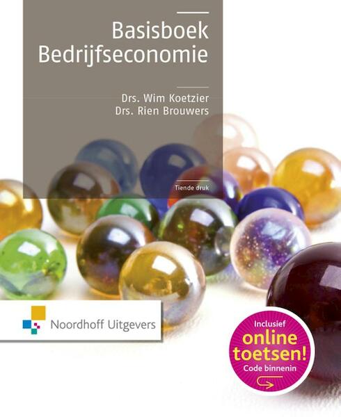 Basisboek bedrijfseconomie - Rien Brouwers, Wim Koetzier (ISBN 9789001855925)
