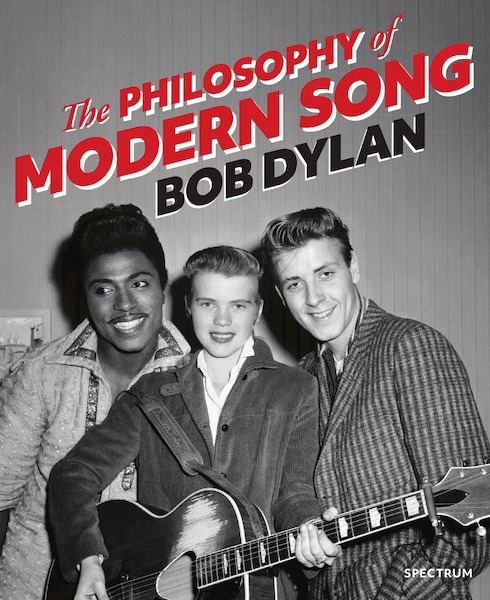 The Philosophy of Modern Song - Bob Dylan (ISBN 9789000384013)