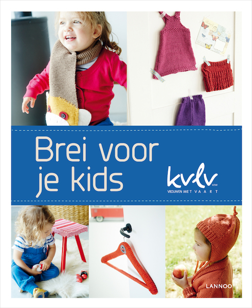 Brei voor je kids - KVLV (ISBN 9789401412988)