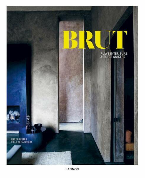 Brut - Iris de Feijter, Irene Schampaert (ISBN 9789401442671)