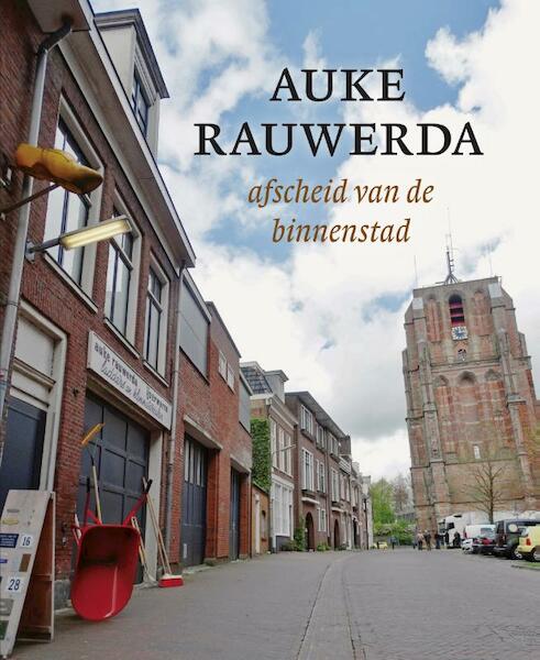 Auke Rauwerda - (ISBN 9789056154691)