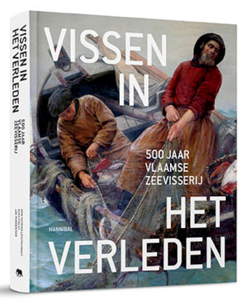 Vissen in het verleden - Ann-Katrien Lescrauwaet, Ruth Pierlet, Jan Parmentier (ISBN 9789492677464)
