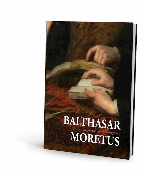 Balthasar Moretus - (ISBN 9789085867692)