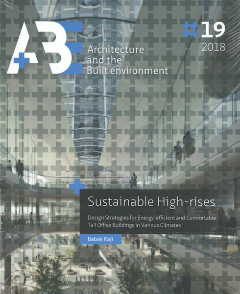 Sustainable High-rises - Babak Raji (ISBN 9789463660693)