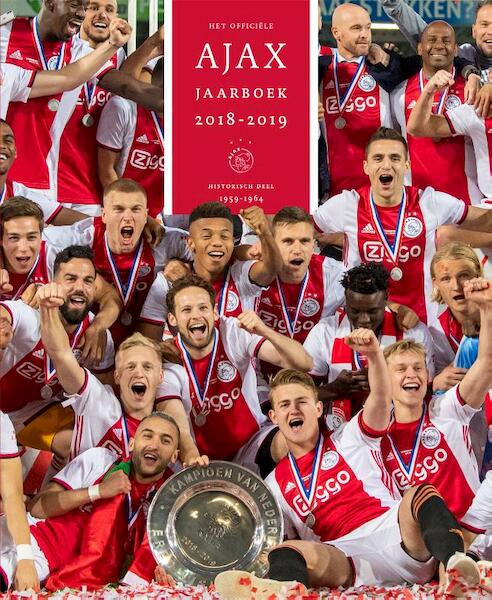 Het officiële Ajax jaarboek | 2018-2019 - Ronald Jonges, Matty Verkamman (ISBN 9789491555350)