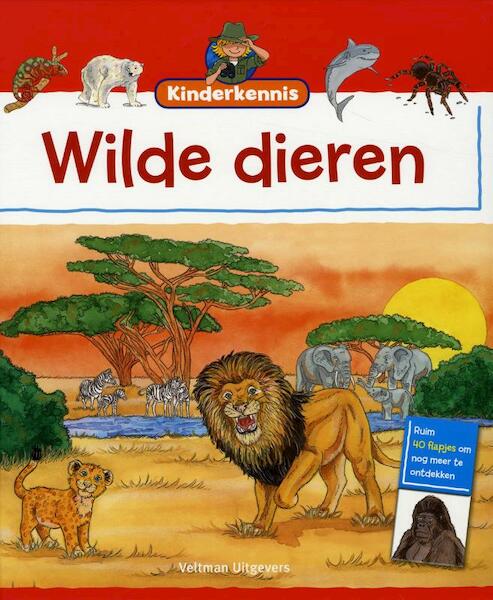 Kinderkennis - Wilde dieren - Maja Wagner, Sandra Noa (ISBN 9789048308088)