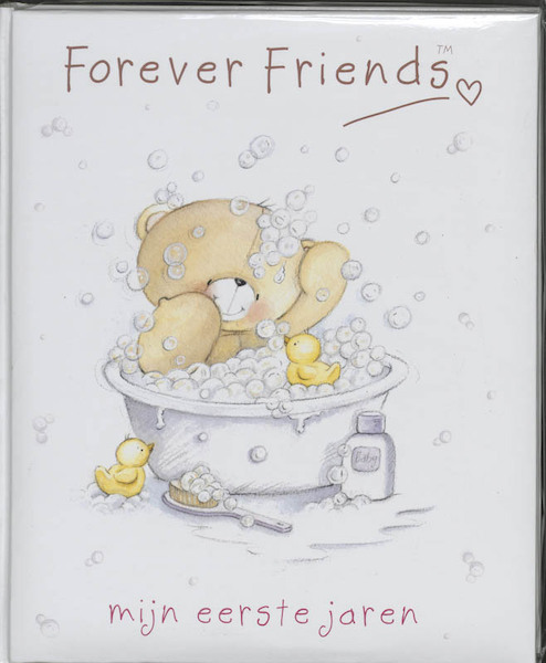 Forever Friends Eerste Levensjaren boek - (ISBN 9789054242673)