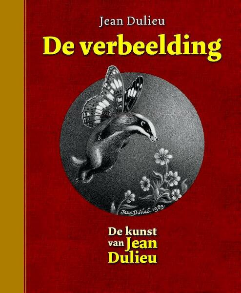 De verbeelding - Jean Dulieu, Maarten J. De Meulder (ISBN 9789064471384)