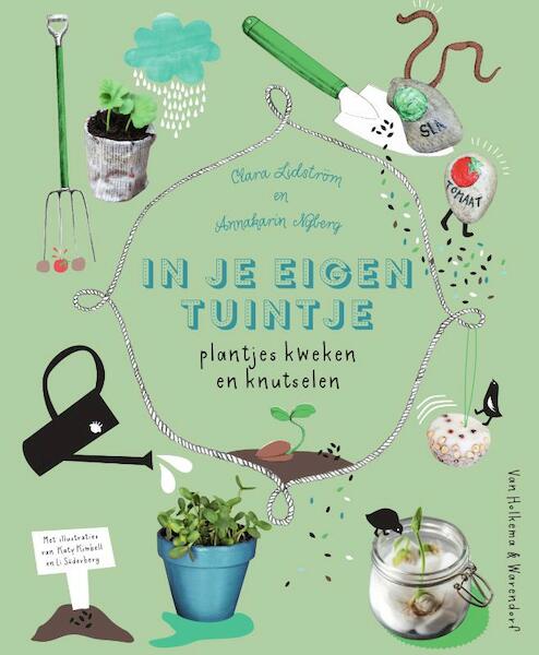 In je eigen tuintje - Clara Lidström, Annakarin Nijberg (ISBN 9789000359370)