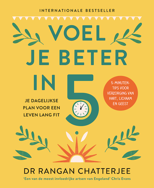 Voel je beter in 5 - Rangan Chatterjee (ISBN 9789024591831)
